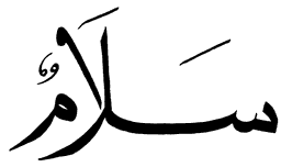 Salam; arabic word for Peace