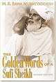 The Golden Words of a Sufi Sheikh