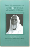 Inner and Universal Meanings of Islam