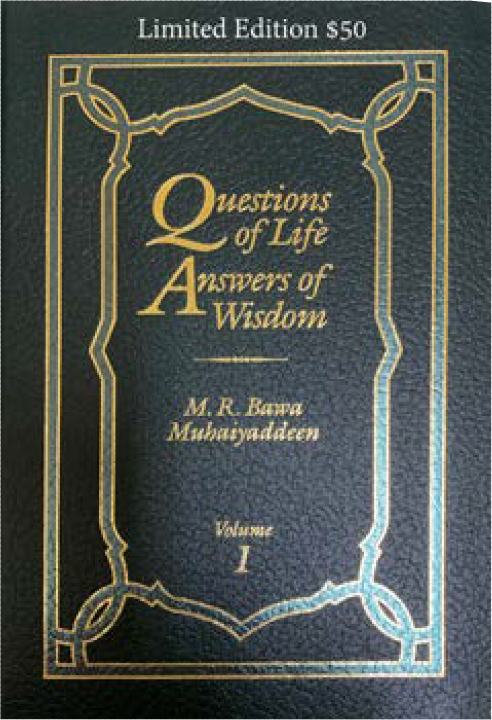 Questions of Life, Answers of Wisdom Vol. 1 Limited Edition