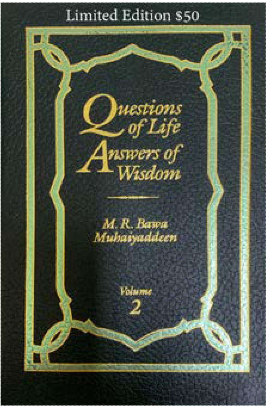 Questions of Life, Answers of Wisdom Vol. 2 Limited Edition