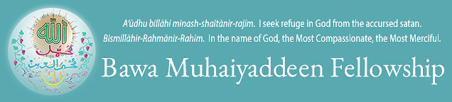 Bawa Muhaiyaddeen Fellowship